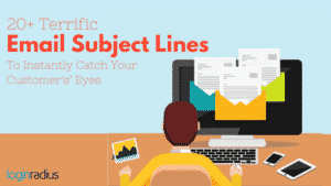 20+ Terrific Email Subject Lines To Instantly Catch Your Customer's Eyes